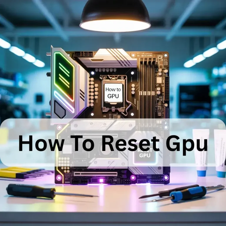 How To Reset Gpu
